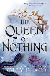Книга The Queen of Nothing (Book 3)