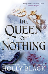Книга The Queen of Nothing (Book 3)