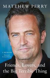 Книга Friends, Lovers and the Big Terrible Thing
