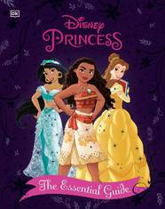 Книга Disney Princess The Essential Guide New Edition