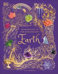 Книга An Anthology of Our Extraordinary Earth