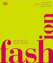 Книга The Definitive Visual History: Fashion
