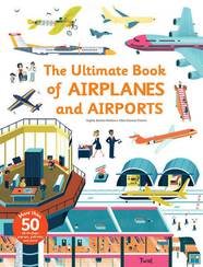 Книга The Ultimate Book of Airplanes and Airports
