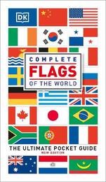 Книга Complete Flags of the World: The Ultimate Pocket Guide