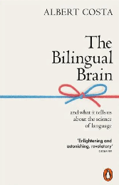 The Bilingual Brain