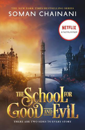 Книга The School for Good and Evil (Book 1) (Movie Tie-In Edition)