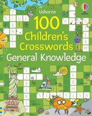 Книга 100 Children's Crosswords: General Knowledge