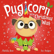 Книга Pugicorn and the Christmas Wish