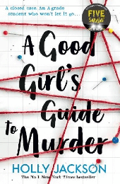 Книга A Good Girl's Guide to Murder (Book 1)