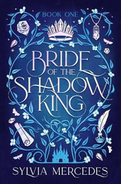 Книга Bride of the Shadow King