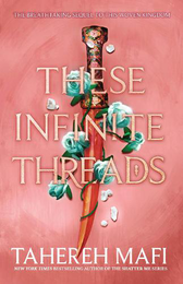 Книга These Infinite Threads (Book 2)