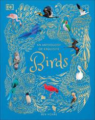Книга An Anthology of Exquisite Birds