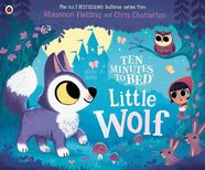 Книга Ten Minutes to Bed: Little Wolf