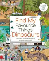 Книга Find My Favourite Things: Dinosaurs