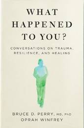 Книга What Happened to You?