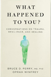 Книга What Happened to You?