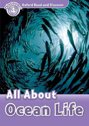 Адаптована книга Oxford Read and Discover 4: All About Ocean Life