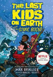 Книга The Last Kids on Earth and the Cosmic Beyond (Book 4)