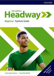 Headway 5th Edition Beginner Teacher's Guide with Teacher's Resource Center