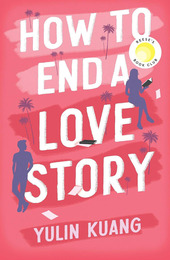 Книга How to End a Love Story