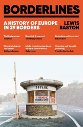 Книга Borderlines: A History of Europe in 29 Borders
