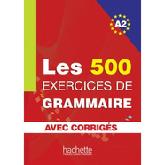 Підручник Les 500 Exercices de Grammaire A2