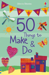 Книга 50 Things to Make and Do