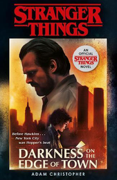 Stranger Things Book2: Darkness On The Edge Of Town