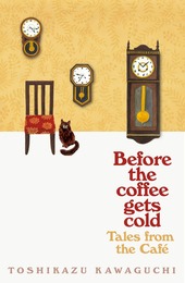 Книга Tales from the Cafe: Before the Coffee Gets Cold