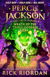 Percy Jackson and the Olympians: Wrath of the Triple Goddess: 7