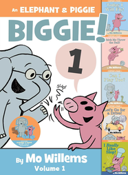 Книга An Elephant & Piggie: Biggie! Volume 1
