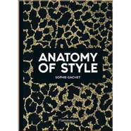 Книга Anatomy of Style: Modern Fashion Icons