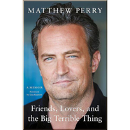 Книга Friends, Lovers and the Big Terrible Thing