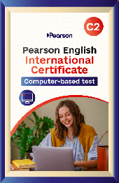 Pearson English Intenational Certificate Computer-Based Level С2