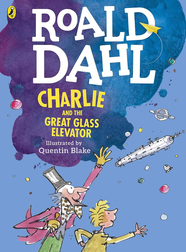 Charlie and the Great Glass Elevator (Colour Edition)