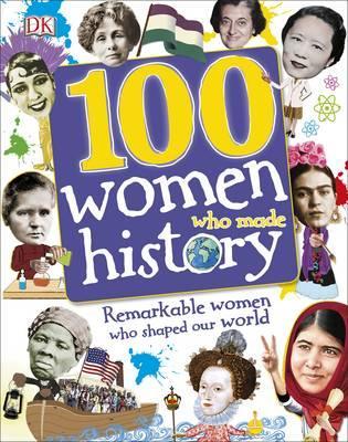 Енциклопедія 100 Women Who Made History