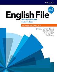 English File 4th Edition Pre-Intermediate: Student's Book with Online Practice