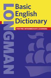 Longman Basic English Dictionary New. Elementary