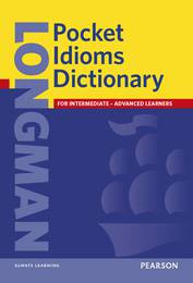 Longman Pocket Idioms Dictionary Cased. Intermediate