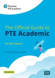 The Official Guide to PTE Academic for Test Takers +Digital Resources +Online Practice