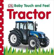 Baby Touch and Feel: Tractor